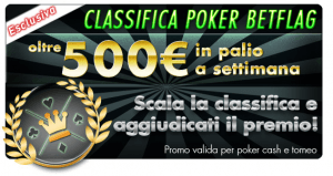 Oltre 550€ nella Classifica Poker BetFlag!